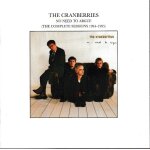 The cranberries no need to argue the complete sessions 94. 95. 1cd de 18 titres. (p) 2002 ®island records ...