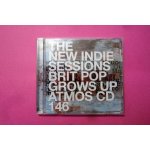 The new indie sessions brit pop grows up - atmos cd 146 .