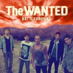 The wanted / battleground The wanted / battleground