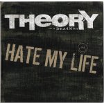 Theory of a dead man  hate my life  - cd trois versions + dvd