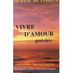 Thérèse de lisieux k7 audio vivre d'amour (poésies) (patrick lemoine & mgr gaucher) Thérèse de lisieux k7 audio vivre d'amour (poésies) (patrick lemoine & mgr gaucher)