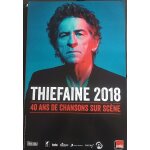 Thiefaine - 40 ans de chansons sur sc�ne - 40x60cm - affiche / poster envoi en tube