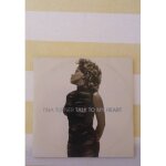 Tina turner  ; talk to my heart ;