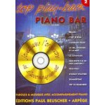 Top play - back piano bar vol 2 (chant + piano + accords) + 1 cd Top play - back piano bar vol 2 (chant + piano + accords) + 1 cd