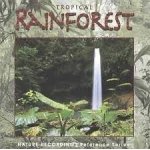 Tropical rainforest - natures recordings reference series presents environmental recordist richard hooper's ...
