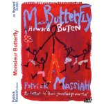 D v d - monsieur butterfly (howard buten) - patrick massiah - 97 mn + bonus 38mn - tapis volant 2007