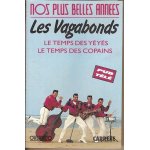 Les vagabonds - nos plus belles ann�es