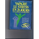 Vaincre le stress en 21 jours de vecchi