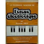 Valli la technique moderne de l'orgue electronique (ed. masspacher)