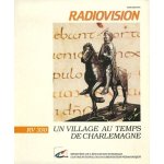 Un village au temps de charlemagne