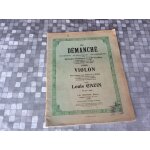 Violon partitions - : du d�manch�, pour violon, 20 etudes m�lodiques1�re et 3 i�me position par louis ...