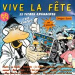 Vive la fete. 1 cd de 22 titres. (p) & © 1988 cbs records cbs disques sa. made in holland. un disque ...