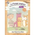 Le voyage magique - niveau 1 - piano + cd Le voyage magique - niveau 1 - piano + cd