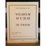 Wilhelm wurm 30 trios pour cuivres partition editions leduc collection robert king n254