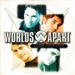 Worlds apart close your eyes. (p) 1998 ®d. l. a. ®odeon label group. © ®emi music france ®haribo. ...