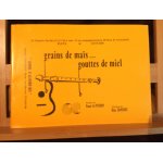 Yann le pichon blas sanchez grains de mais gouttes de miel partition fl�te a bec guitare editions choudens ...