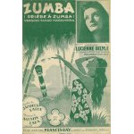 Zumba (pri�re a zumba) (version tango habanera) paroles de jacques larue, musique de agustin lara, cr�e ...