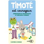 Carte timot� est courageux