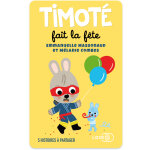 Carte timot� fait la f�te pour yoto player et mini (edition 2024)