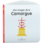 Mon imagier de la camargue