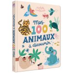 Livre mes 100 animaux � d�couvrir x michelle carlslund