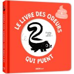 Le livre des odeurs qui puent