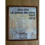 Affiche originale pour les 100 ans du canal de la martinière (1892 - 1992) - basse - loire. affiche numérotée ... Affiche originale pour les 100 ans du canal de la martinière (1892 - 1992) - basse - loire. affiche numérotée ...