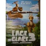 L'age de glace 3 le temps des dinosaures - affiche de cin�ma pli�e 175x120 cm