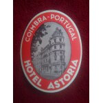 Ancienne etiquette de bagage - h�tel astoria, coimbra, portugal - ann�es 1970