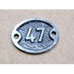 Ancienne plaque fonte num�ro 47