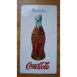 Ancienne plaque metal tole emboutie drink coca cola , ca 1980. Ancienne plaque metal tole emboutie drink coca cola , ca 1980.