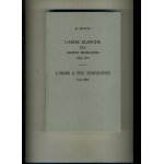 L'arme blanche des arm�es fran�aises 1789 - 1870 et l'arme a feu portative 1718 - 1886.