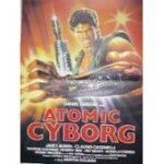 Atomic cyborg - martin dolman - sergio martino - affiche de cin�ma pli�e 60x160 cm