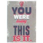 Autocollant - if you were looking for a sign, this is it. (sticker, message, motivation, encouragement, ... Autocollant - if you were looking for a sign, this is it. (sticker, message, motivation, encouragement, ...