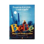 B�b� part en vadrouille - affiche originale de cin�ma - format 120x160 - de patrick read johnson avec ...