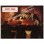 Buffet froid : photo d'exploitation cin�matographique - format 22, 5x28, 5 cm - de bertrand blier avec ...