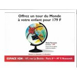 Carte de collection espace ign , offrez un tour du monde a votre enfant pour 179 f , globe terrestre ...