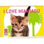Carte postale i love miamiaou - fondation 30 millions d'amis Carte postale i love miamiaou - fondation 30 millions d'amis