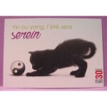 Carte postale -   yin ou yang l'�t� sera serein   - fondation 30 millions d'amis