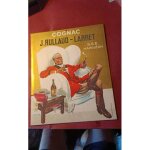 Carton publicitaire - cognac j. rullaud - larret - sge napol�on - 28 x 34 - illustrations raymond ducatez ...