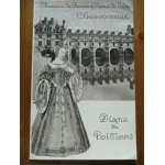 Chateaux de france et dames de jadis - diane de poitiers - chenonceaux - laboratoire bouillet - 526