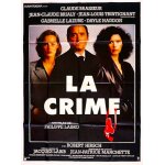 * la crime de philippe labto - 1983 - claude brasseur - jean - louis trintignant - gabrielle lazure - ...