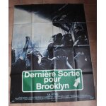 Derniere sortie pour brooklyn , affiche cinema originale 120 x 160 cm Derniere sortie pour brooklyn , affiche cinema originale 120 x 160 cm