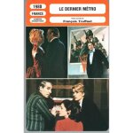 Fiche monsieur cinema le dernier m�tro de fran�ois truffaut avec catherine deneuve, g�rard depardieu ...