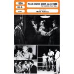 Fiche monsieur cinema plus dure sera la chute de mark robson avec humphrey bogart, rod steiger et jan ... Fiche monsieur cinema plus dure sera la chute de mark robson avec humphrey bogart, rod steiger et jan ...