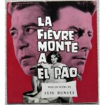 Fièvre monte a el pao (la) / manuel d'exploitation original 21x23cm / luis bunuel, 1959, gérard philipe, ... Fièvre monte a el pao (la) / manuel d'exploitation original 21x23cm / luis bunuel, 1959, gérard philipe, ...