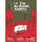 La fin du r�gne animal de jo�l brisse avec bruno lochet, h�l�ne filli�res - affiche originale du film ...