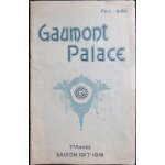 Gaumont palace cin?ma - saison 1917 - 1918 - 24 pages - 16x24 cm - film muet: le myst?re des 3 boutons, ... Gaumont palace cin?ma - saison 1917 - 1918 - 24 pages - 16x24 cm - film muet: le myst?re des 3 boutons, ...