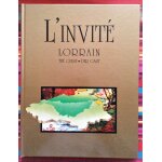 L'invit lorrain (the guest - der gast) - la lorraine : les villes, le tourisme, la gastronomie, les ...
