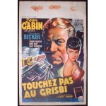 Jean gabin * touchez pas au grisbi * jacques becker - 1960 - affiche de cinema originale de 1960 belge ...